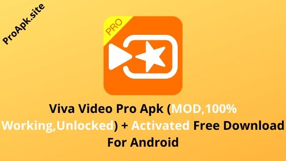 Viva Video Pro Apk